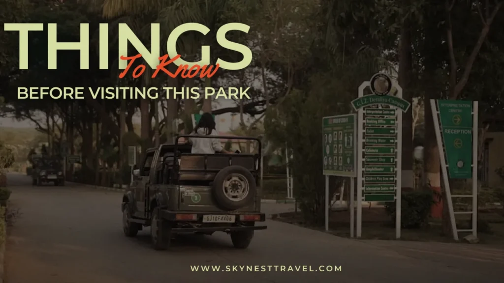 Things to Know While/Before Visiting
