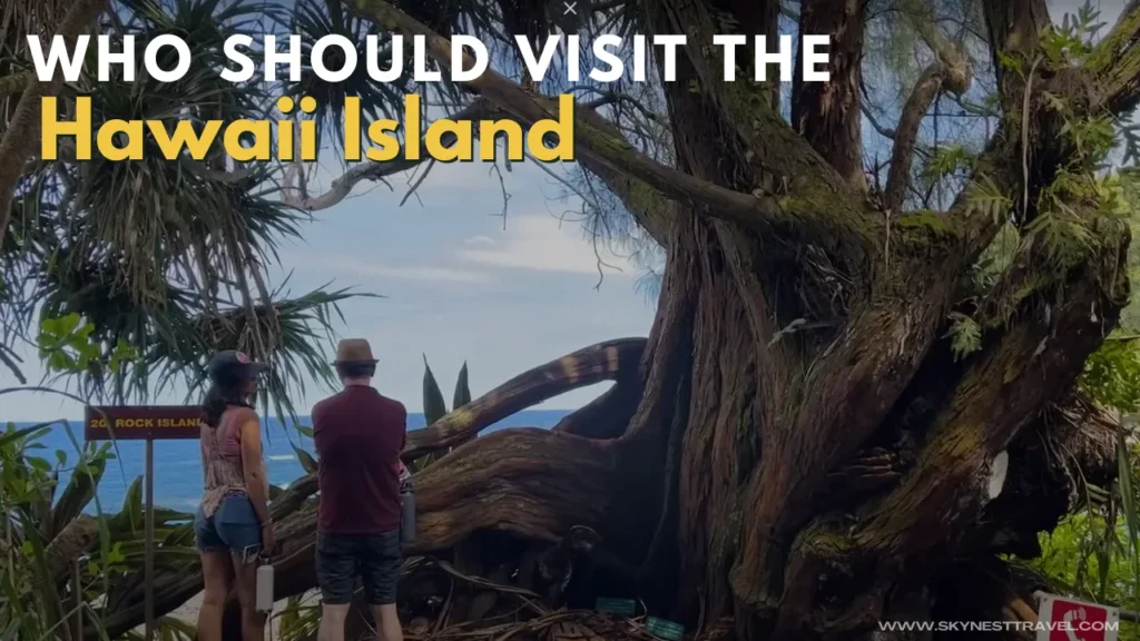 Know if Hawaii is suitable place to visit or not