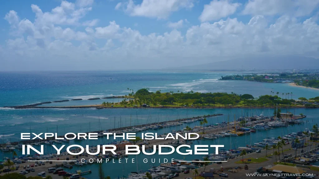 How to plan a trip to Hawaii Island in budget?